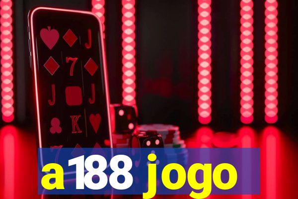 a188 jogo